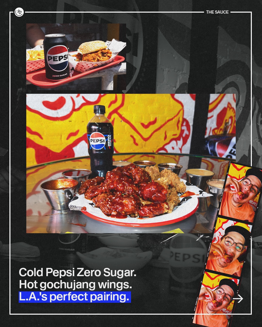 The Sauce Los Angeles campaign featuring Pepsi and gochujang wings
